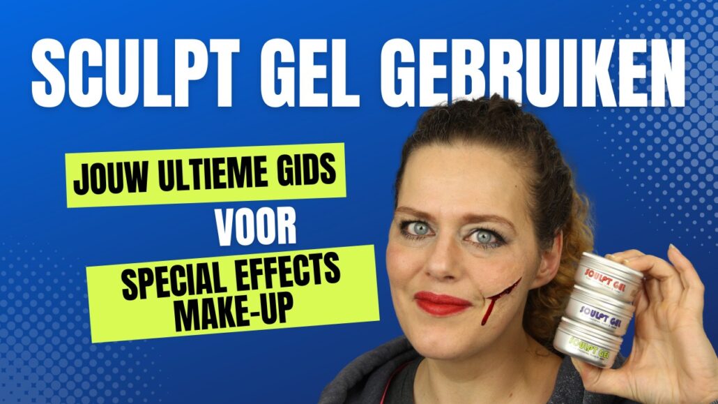 Sculpt Gel Gebruiken Jouw Ultieme Gids voor Special Effects Make-up