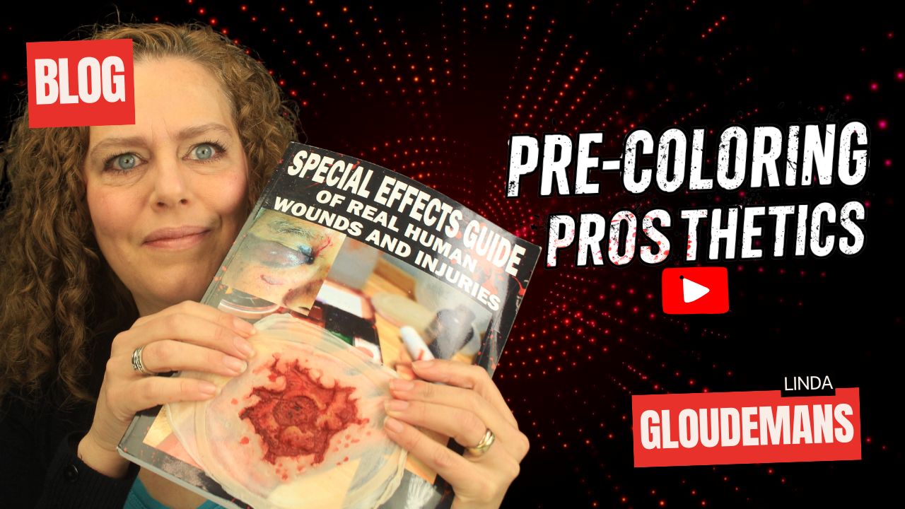 Photo of Linda holding a prosthetic, with the text 'Pre-Coloring Prosthetics with The Guide to Real Human Wounds' overlaid.