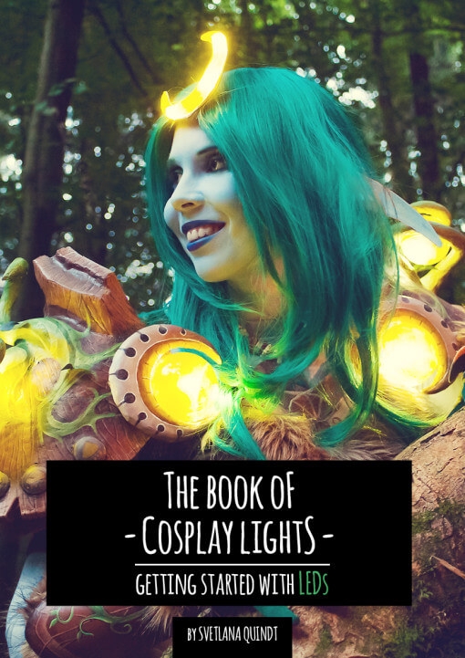 The Book of Cosplay Lights – Getting Started with LEDs